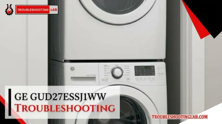 Ge Gud27essj1ww Troubleshooting