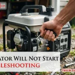 Generator Will Not Start Troubleshooting