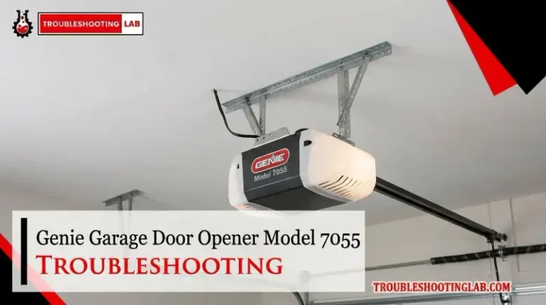Genie Garage Door Opener Model 7055 Troubleshooting